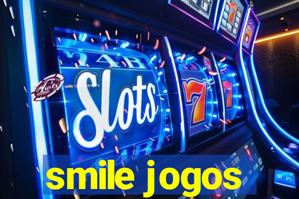 smile jogos